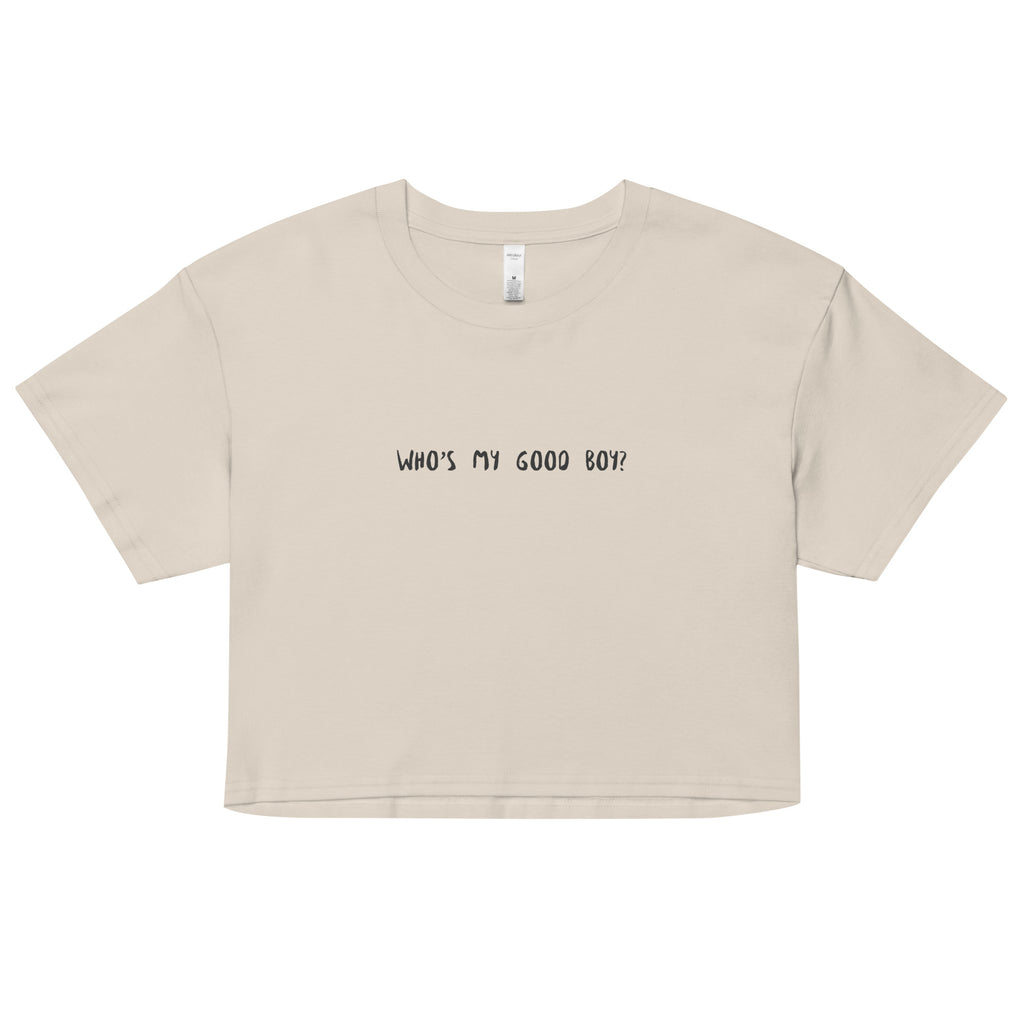 Who's my good boy? Women’s crop top
