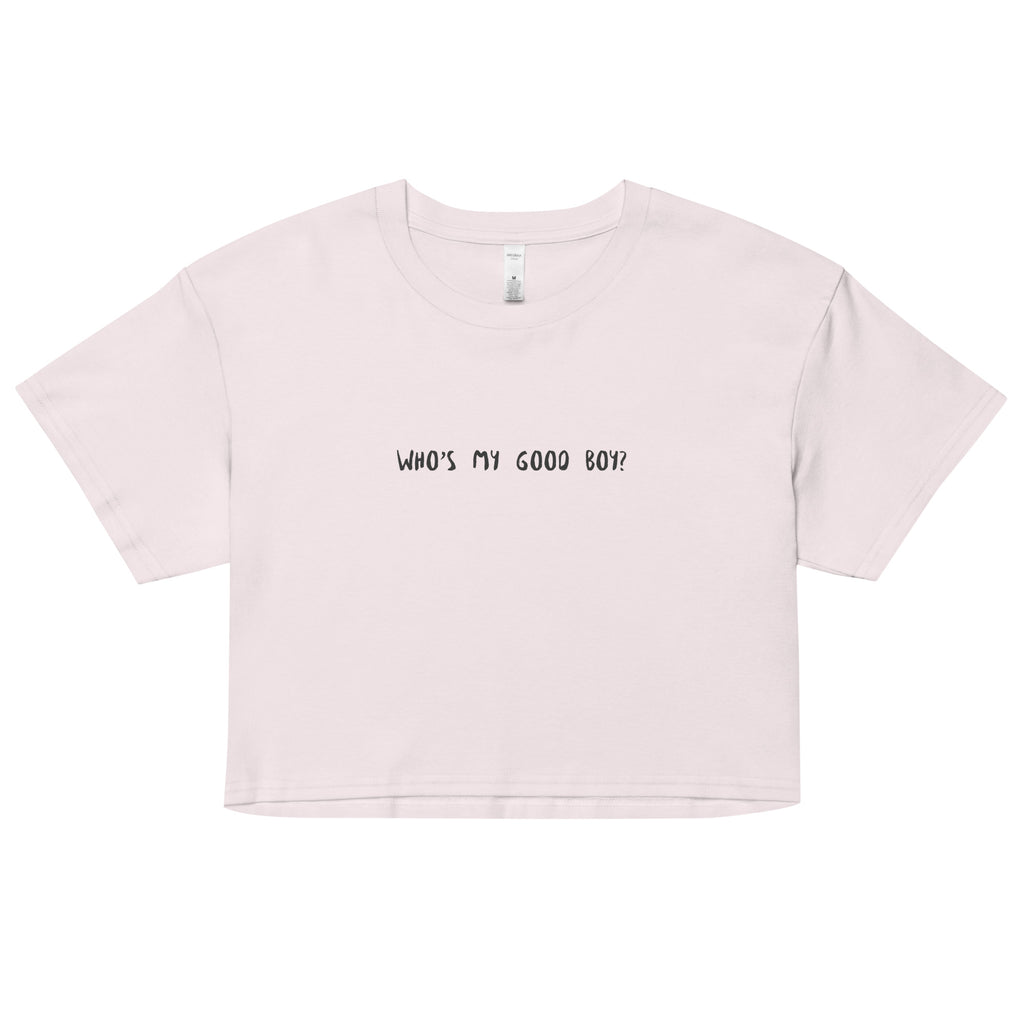 Who's my good boy? Women’s crop top